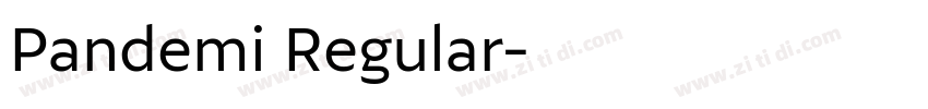 Pandemi Regular字体转换
